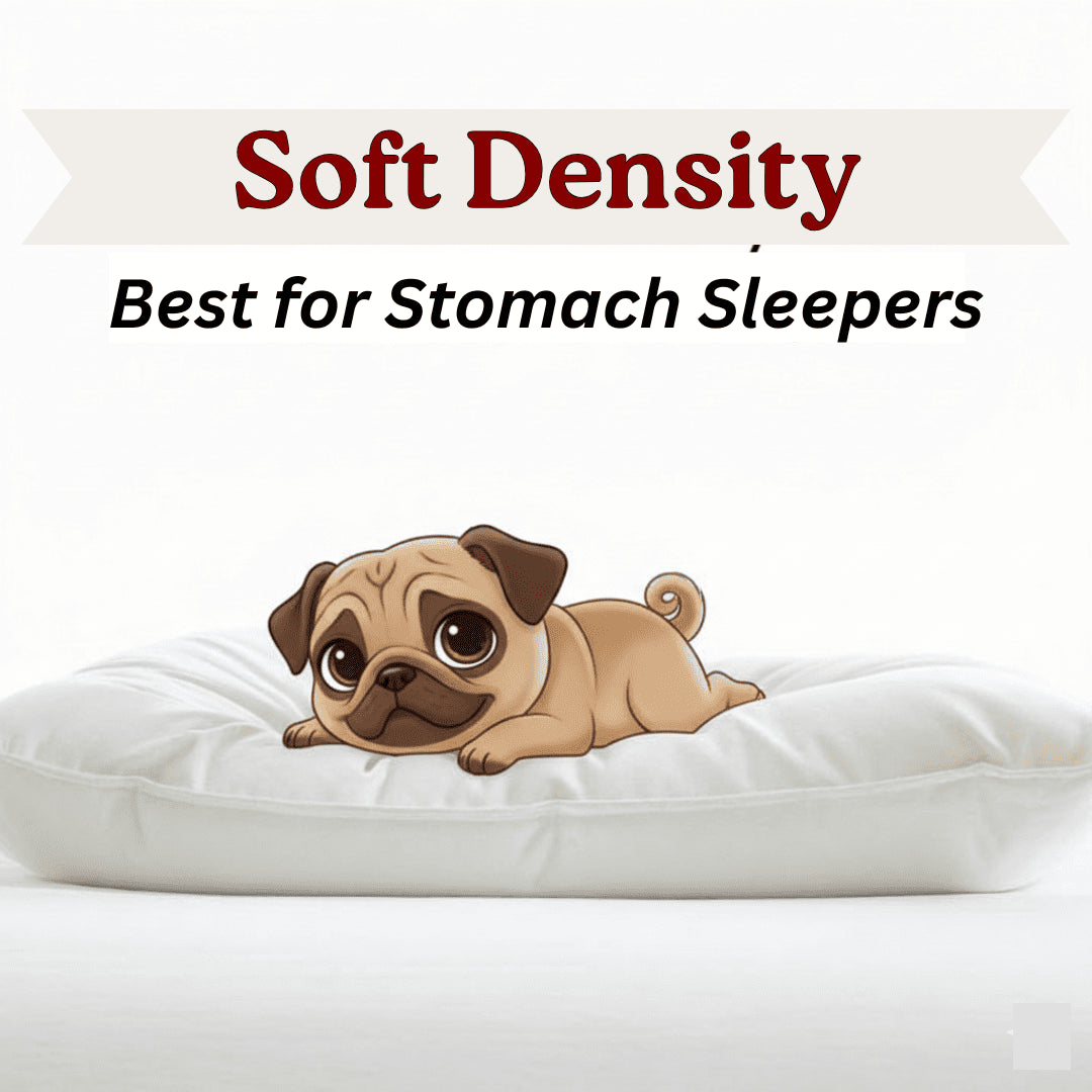 Soft density – best for stomach sleepers